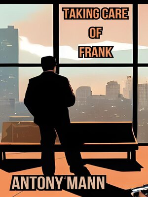 cover image of Taking Care of Frank